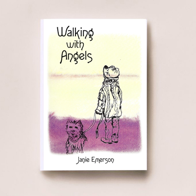 Walking with Angels by Janie Emerson